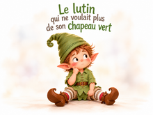 Charger l'image dans la galerie, Kamishibaï - Le lutin qui ne voulait plus de son chapeau vert ( en téléchargement )
