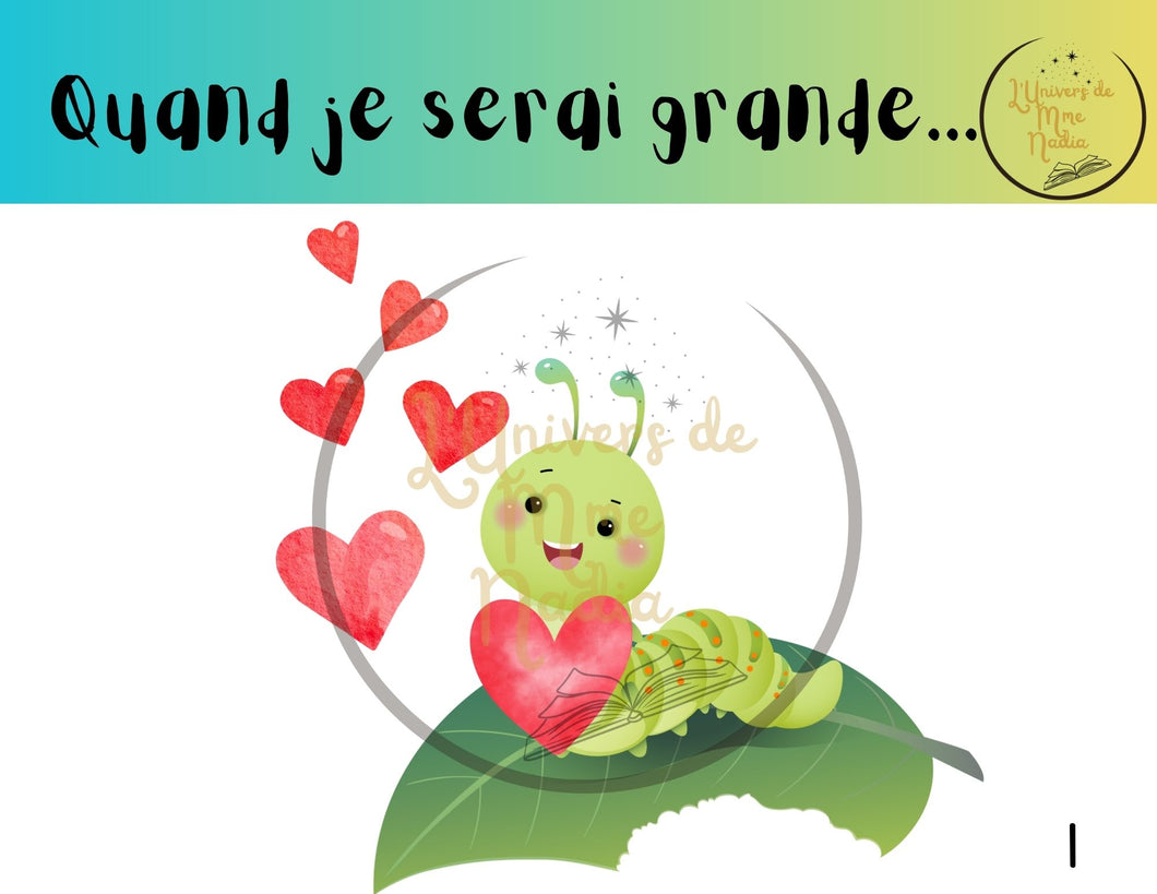 Kamishibaï - Quand je serai grande ...    (Version papier et plastifiée à 18,50 $ ou version téléchargeable à 4,95 $)